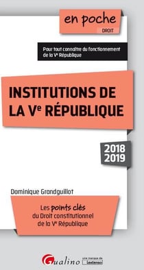 Institutions de la Ve République (édition 2018/2019)