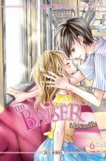 Un baiser à la vanille Tome 6