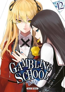 Gambling school - twin Tome 12
