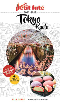 Guide Petit futé : city guide : Tokyo, Kyoto