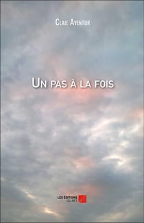 Un pas à la fois