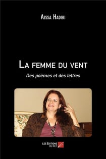 La femme du vent - des poèmes et des lettres
