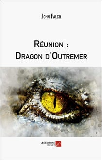 Reunion : dragon d'outremer