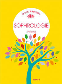 Le petit abécédaire de la sophrologie