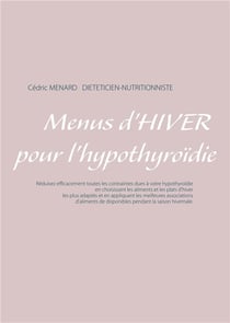 Menus d'hiver pour l'hypothyroïdie