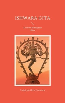Ishwara gita : le chant du seigneur shiva