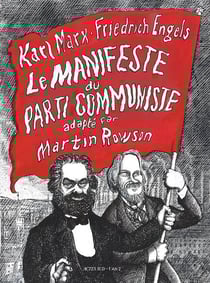 Le manifeste du parti communiste de Karl Marx et Friedrich engels
