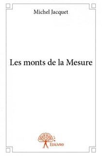 Les monts de la mesure