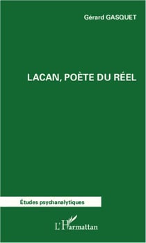 Lacan, poète du reel