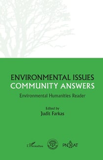 Environmental questions, community responses : Environmental Humanities Reader