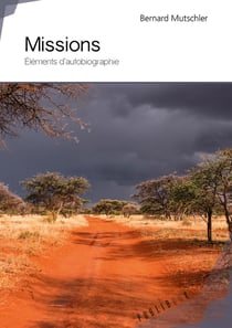 Missions - éléments d'autobiographie