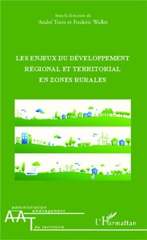 Les enjeux du développement régional  et territorial en zones rurales