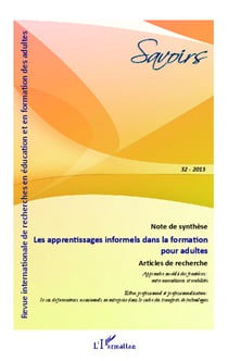 Savoirs n.32 : les apprentissages informels dans la formation pour adultes