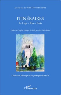 Itinéraires - le Cap - Rio - Paris