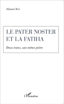 Pater noster et la fatiha - deux textes une même prière