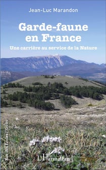 Garde-faune en France : Une carrière au service de la Nature