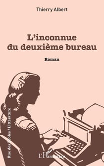 L'inconnue du deuxième bureau
