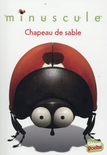 Minuscule t.6 - chapeau de sable