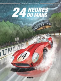 24 heures du Mans Tome 7 : 1958-1960 - la fin du règne britannique