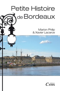 Petite histoire de bordeaux