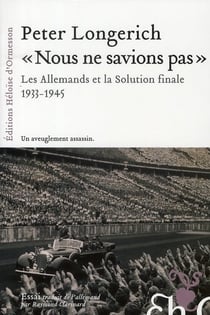 Nous ne savions pas - les Allemands et la solution finale