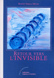 RETOUR VERS L'INVISIBLE.