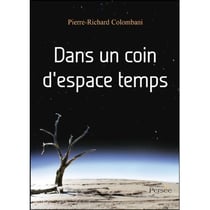 Dans un coin d'espace temps