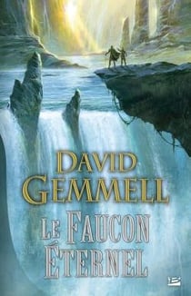 La reine Faucon Tome 2 : le faucon éternel
