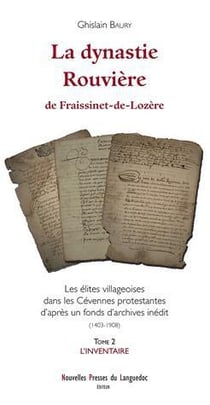 La dynastie rouviere de fraissinet-de-lozere t2