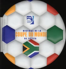 Histoire de la coupe du monde de la fifa