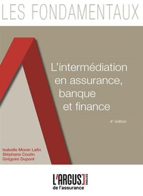 L'intermédiation en assurance, banque et finance (4e édition)