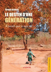 Le destin d'une generation