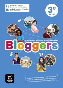 Bloggers : anglais - 3e - pack CD + DVD