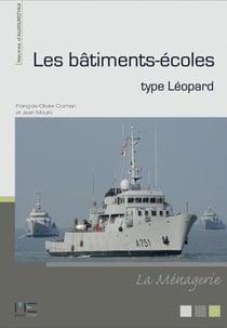 Les bâtiments-écoles - type Léopard - la ménagerie