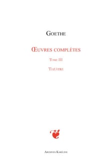 Oeuvres complètes Tome 3 - théâtre