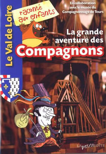 Grande aventure des compagnons
