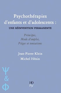 Psychothérapies d'enfants et d'adolescents : une réinvention permanente
