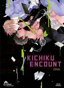 Kichiku encount