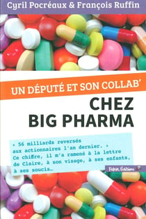 Un député chez Big Pharma
