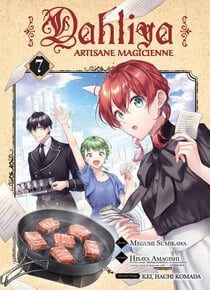 Dahliya - artisane magicienne Tome 7