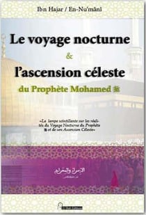 Le voyage nocture & l'ascension céleste du prophète Mohamed