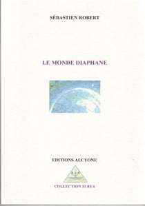Le monde diaphane