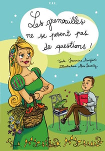 Les grenouilles ne se posent pas de questions