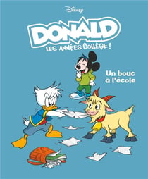 Donald : les années collège Tome 7 : un bouc à l'école