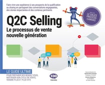 Q2C selling - la méthode de vente de la qualification au closing
