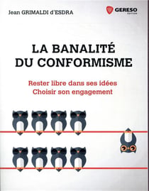 La banalité du conformisme