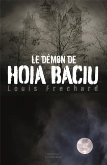 Le démon de Hoia Baciu