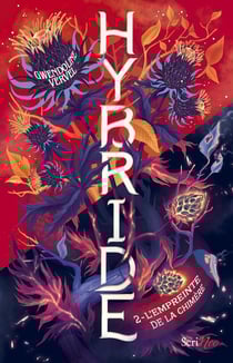 Hybride Tome 2 : L'empreinte de la chimère