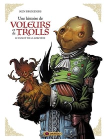Une histoire de voleurs et de trolls Tome 3 : le doigt de la sorcière