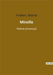 Mireille - poeme provencal